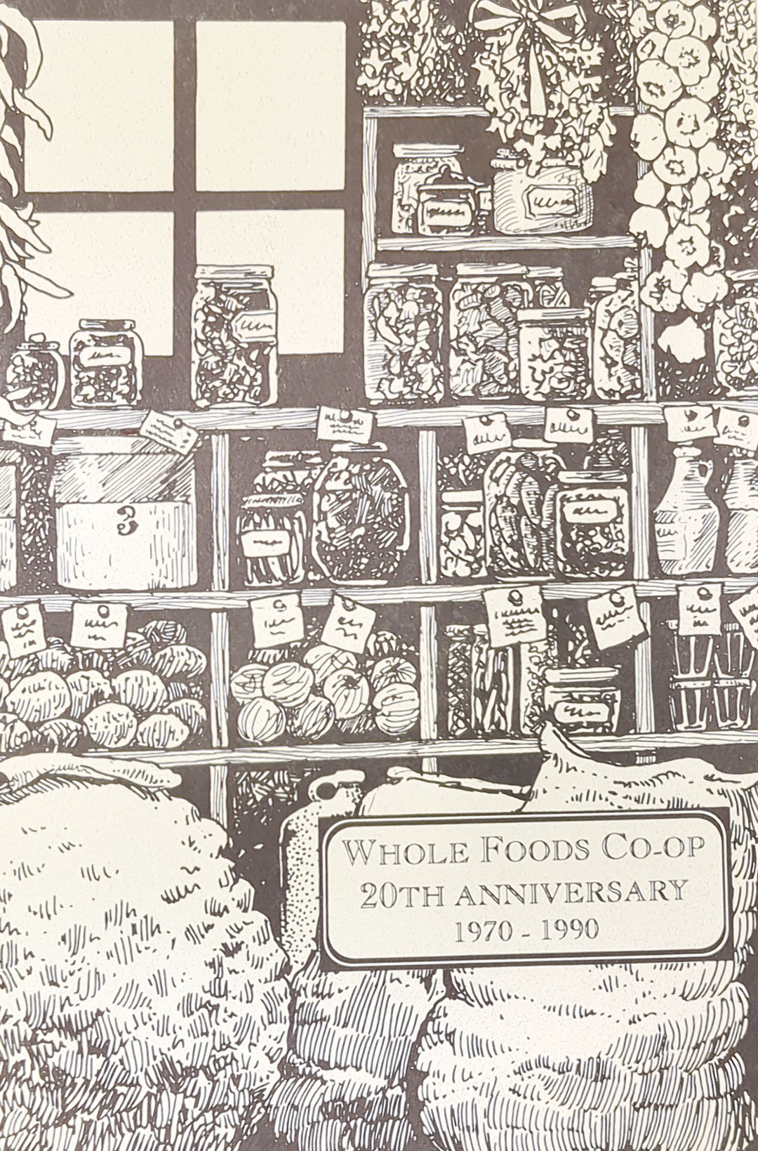 Black-and-white illustration of a grocery store with shelves filled with jars, baskets of produce, and potted plants. A sign at the bottom reads, "Whole Foods Coop Duluth MN 20th Anniversary 1970-1990.