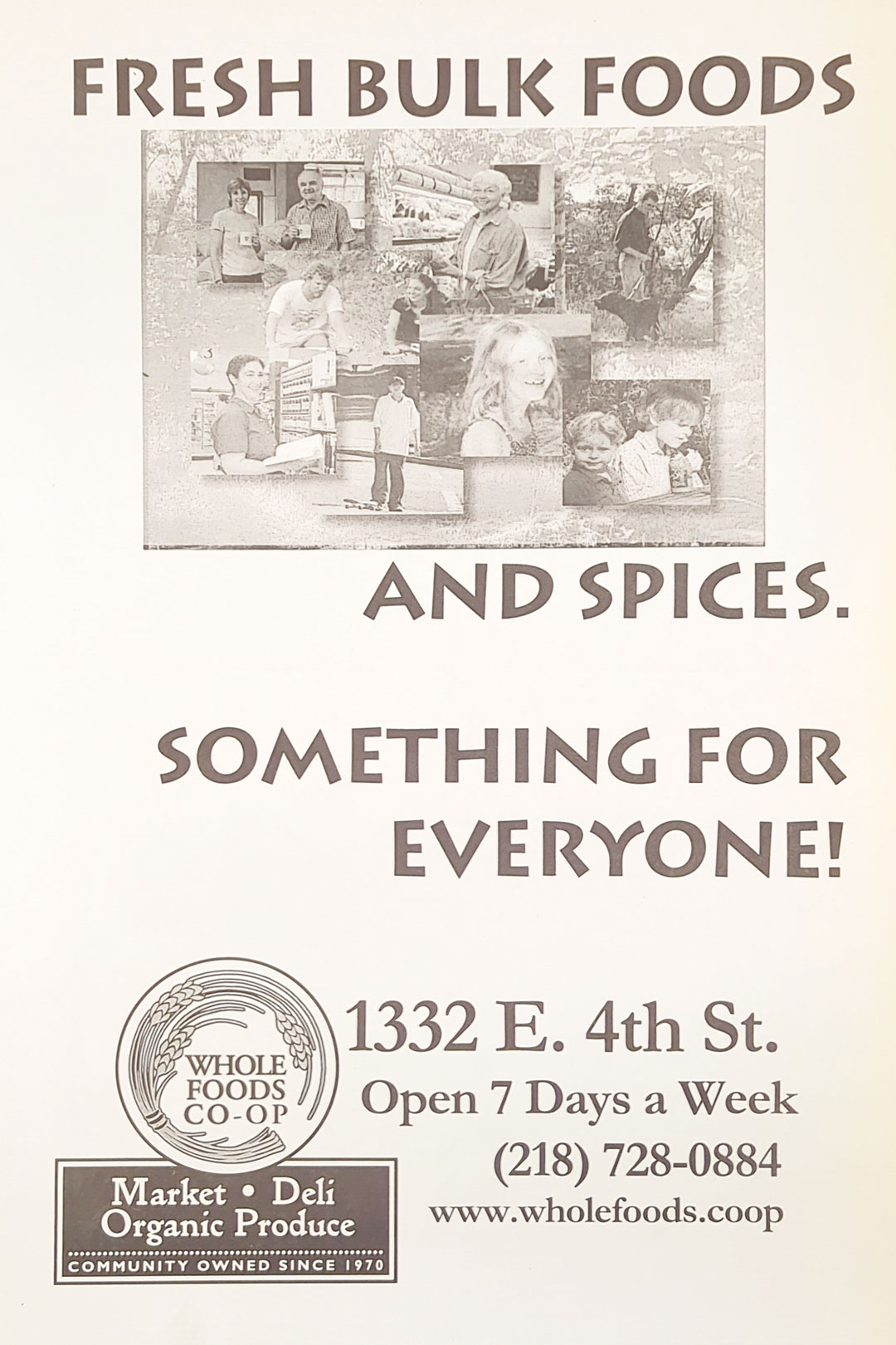 A flyer advertises "Fresh Bulk Foods and Spices. Something for Everyone!" with black-and-white photos of people smiling and interacting. It includes the Whole Foods Coop Duluth MN logo, address (1332 E. 4th St.), contact number (218-728-0884), and website (wholefoods.coop).